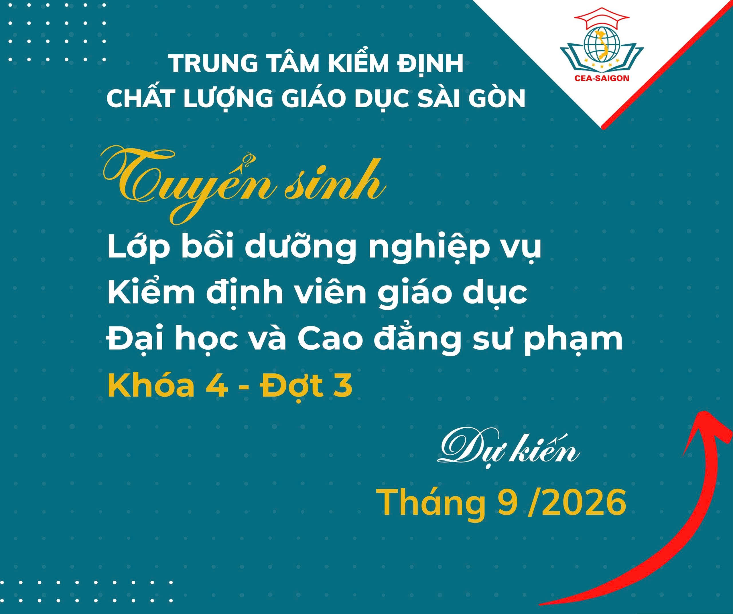 Thông báo tổ chức lớp bồi dưỡng nghiệp vụ kiểm định viên giáo dục đại học và cao đẳng sư phạm (Khóa 04 – Đợt 3, 2026)